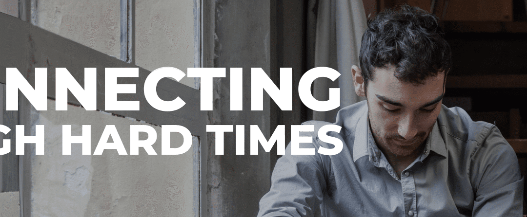 *Weekly ‘Reconnecting Through Hard Times’ (Virtual) *